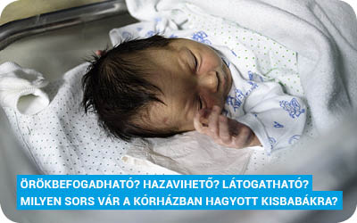 3+ 1 tévhit, a kórházban hagyott kisbabákról